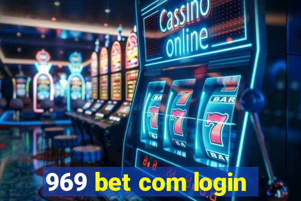 969 bet com login